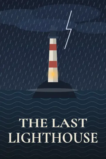 Poster of the invented title The Last Lighthouse