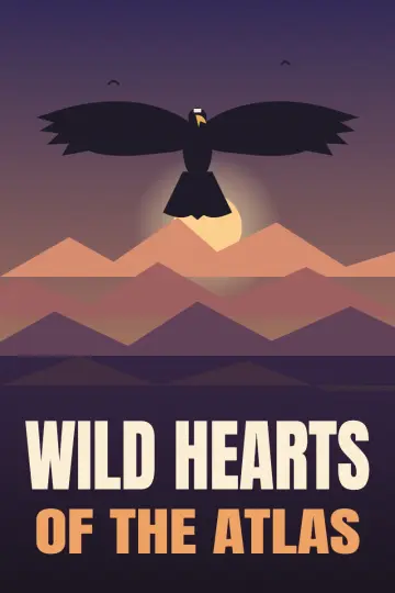 Poster of the invented title Wild Hearts of the Atlas